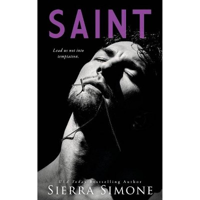 Saint - by  Sierra Simone (Paperback)