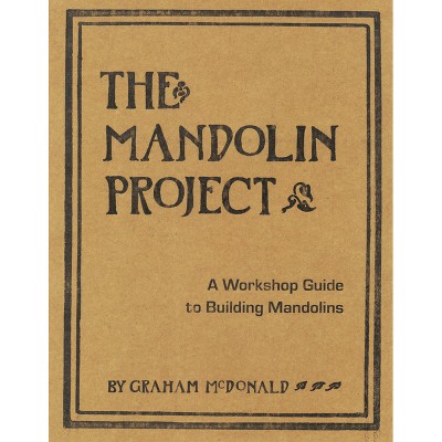 The Mandolin Project - by  Graham McDonald (Mixed Media Product)