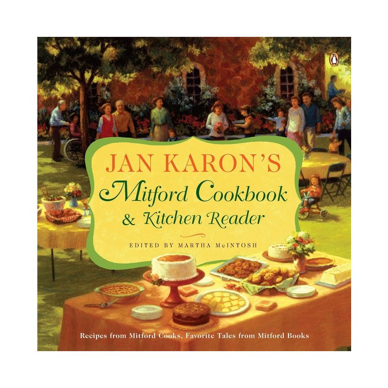 Jan Karon's Mitford Cookbook and Kitchen Reader - (Mitford Novel) (Paperback), 1 of 2