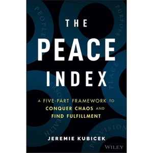 The Peace Index - by  Jeremie Kubicek (Hardcover) - 1 of 1