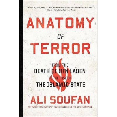 Anatomy of Terror - by  Ali Soufan (Paperback)