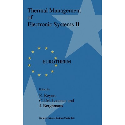 Thermal Management of Electronic Systems II - by  E Beyne (Hardcover)