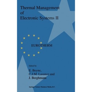 Thermal Management of Electronic Systems II - by  E Beyne (Hardcover) - 1 of 1