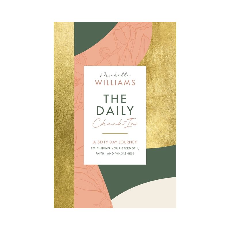 The Daily Check-In - by Michelle Williams (Hardcover), 1 of 2
