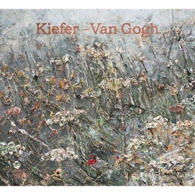 Kiefer Van Gogh - (Hardcover)