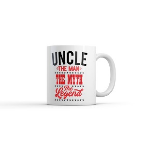 Crazy Dog T-Shirts Uncle The Man The Myth The Legend Mug Funny Sarcastic Graphic Novelty Coffee Cup-11oz - 1 of 4