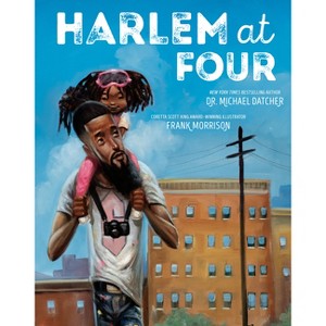 Harlem at Four - by  Michael Datcher (Hardcover) - 1 of 1
