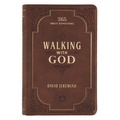 Devotional Luxleather Walking with God - by  David Jeremiah (Leather Bound)