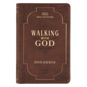 Walking with God Devotional - Brown Faux Leather Daily Devotional for Men & Women 365 Daily Devotions - by  David Jeremiah (Leather Bound) - 1 of 1