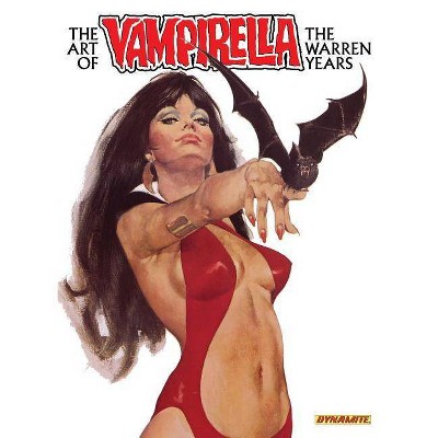 The Art of Vampirella: The Warren Years - by  José Villarubia & David Roach (Hardcover)