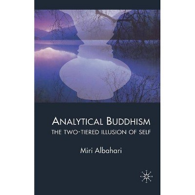 Analytical Buddhism - by  M Albahari (Paperback)