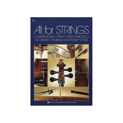KJOS All For Strings Book 2 Cello