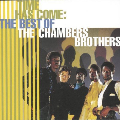 Chambers Brothers (The) - Time Has Come: The Best of The Chambers Brothers (CD)