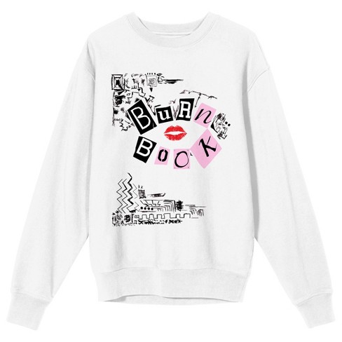 Mean Girls Burn Book Long Sleeve White Adult Sweatshirt : Target