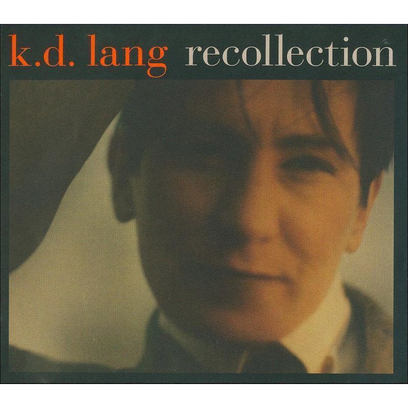 K.D. Lang - Recollection (CD), 4 of 11