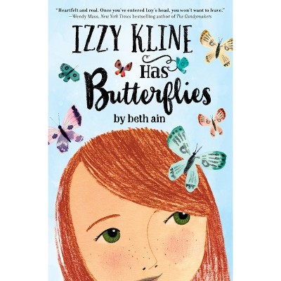 Izzy Kline Has Butterflies - by  Beth Ain (Paperback)