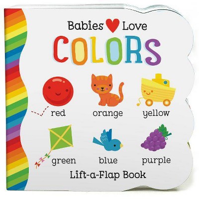 Babies Love Colors By Michele Rhodes - Conway - By Michele Rhodes-Conway ( Board Book )