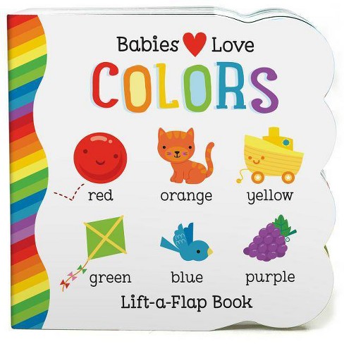 Babies Love Colors By Michele Rhodes - Conway - By Michele Rhodes-Conway (  Board Book )