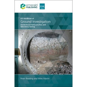 Ice Handbook of Ground Investigation - by  Peter Reading & Miles Martin (Hardcover) - 1 of 1