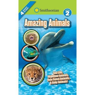 Smithsonian Amazing Animals Bindup 10/15/2017 - by Brenda Scott Royce (Paperback)