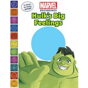 Marvel Beginnings: Hulk's Big Feelings - by  Steve Behling (Board Book) - 1 of 1