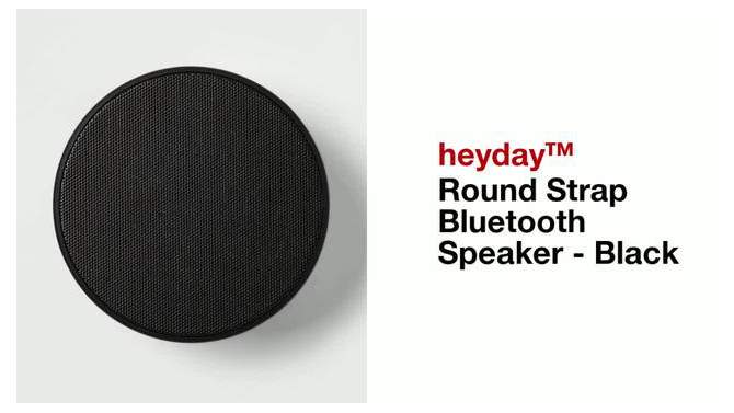 Round Strap Bluetooth Speaker - heyday™, 2 of 7, play video
