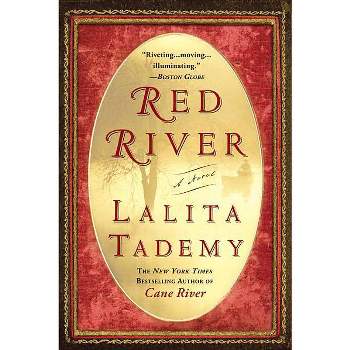 Red River - by  Lalita Tademy (Paperback)