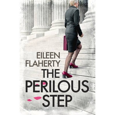 The Perilous Step - by  Eileen Flaherty (Paperback)