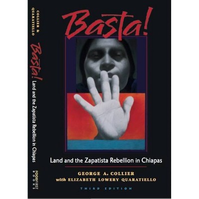 Basta! - 3rd Edition by  George A Collier & Elizabeth Lowery Quaratiello (Paperback)