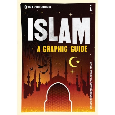 Introducing Islam - (Graphic Guides) 3rd Edition by  Ziauddin Sardar (Paperback)