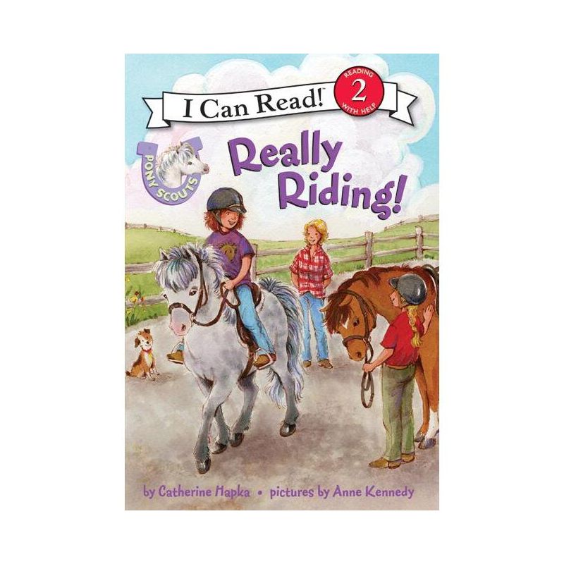 Pony Scouts: Really Riding! - (I Can Read Level 2) by  Catherine Hapka (Paperback), 1 of 2