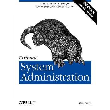 Essential System Administration - 3rd Edition by  Æleen Frisch (Paperback)