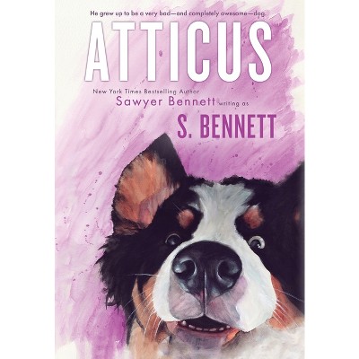 Atticus - by  Sawyer Bennett & S Bennett (Hardcover)