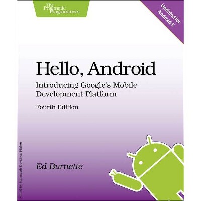 Hello, Android - 4th Edition by  Ed Burnette (Paperback)