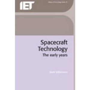 Spacecraft Technology - (History and Management of Technology) by  Mark Williamson (Hardcover) - 1 of 1