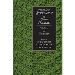 Robert Louis Stevenson and Joseph Conrad - by  Linda Dryden & Stephen Arata & Eric Massie (Hardcover) - 1 of 1