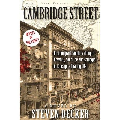 Cambridge Street - by  Steven Decker (Paperback)