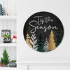 Tis the Season Pines Circular Wood Dècor - 2 of 2