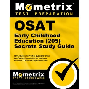 OSAT Early Childhood Education (205) Secrets Study Guide - by  Mometrix (Paperback) - 1 of 1