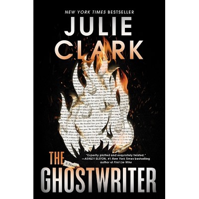 The Ghostwriter - by Julie Clark
