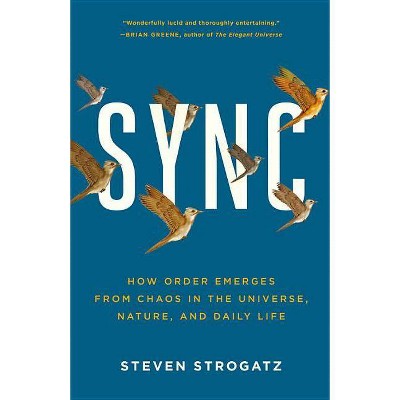 Sync - by  Steven Strogatz (Paperback)