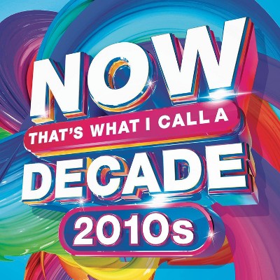 Various Artists - NOW That's What I Call A Decade! 2010's (CD)