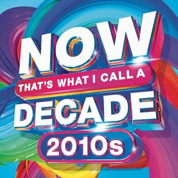 Various Artists - NOW That's What I Call A Decade! 2010's (CD)