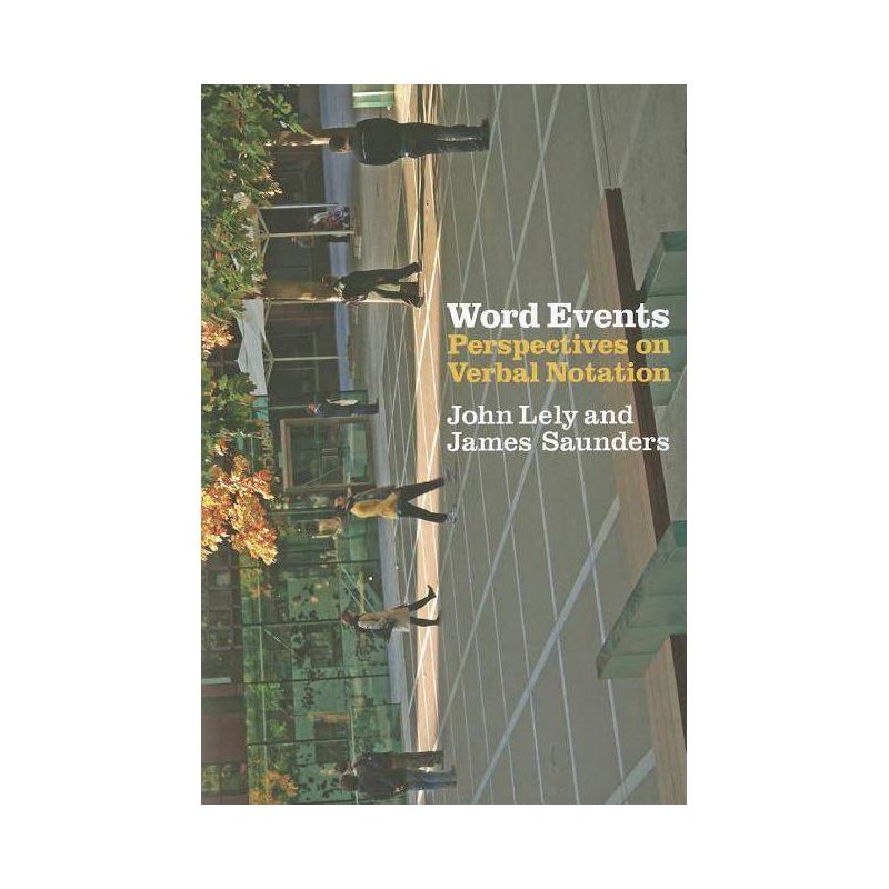 Word Events - by  John Lely & James Saunders (Paperback), 1 of 2