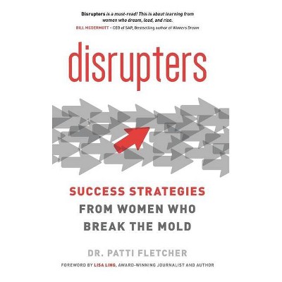 Disrupters - by  Patricia Fletcher (Hardcover)