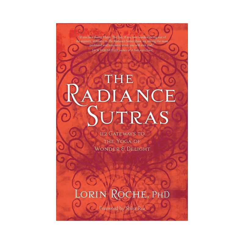 The Radiance Sutras - by  Lorin Roche (Paperback), 1 of 2
