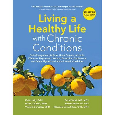 Living a Healthy Life with Chronic Conditions - 5th Edition (Paperback)