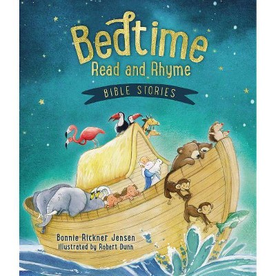  Bedtime Read and Rhyme Bible Stories - by  Bonnie Rickner Jensen (Hardcover) 