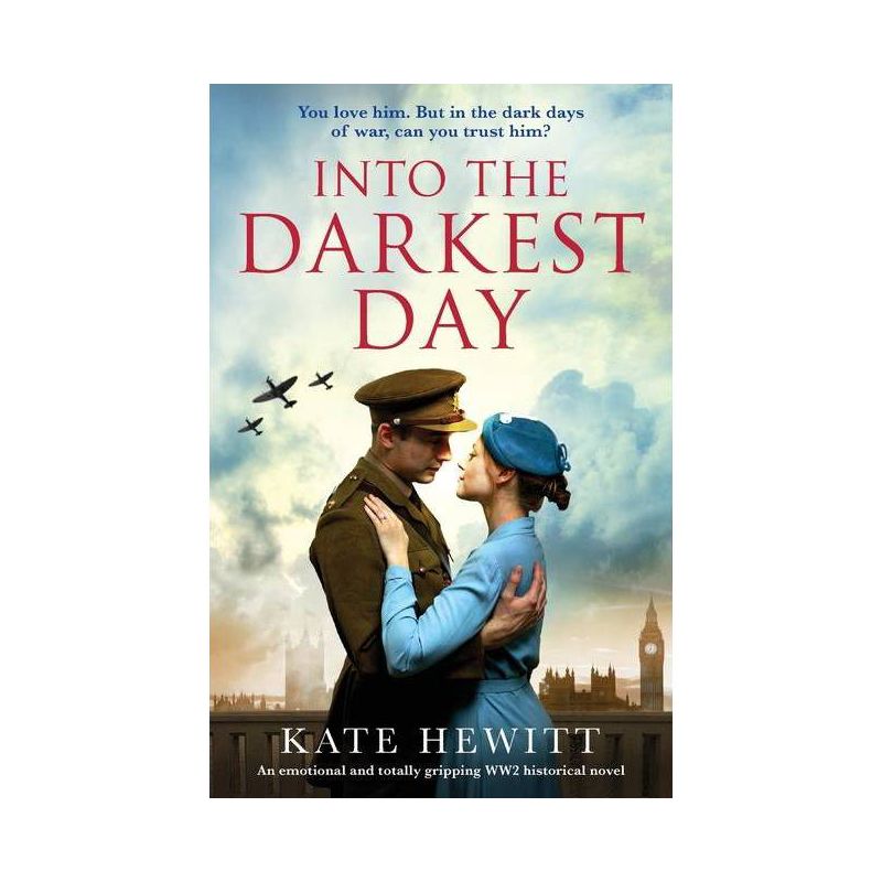 Into the Darkest Day - by  Kate Hewitt (Paperback), 1 of 2