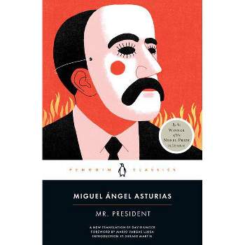 Mr. President - by  Miguel Ángel Asturias (Paperback)